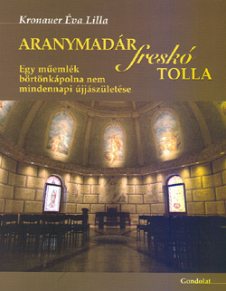 Aranymadr fresk tolla