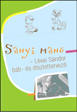 Sanyi man megelevenedik