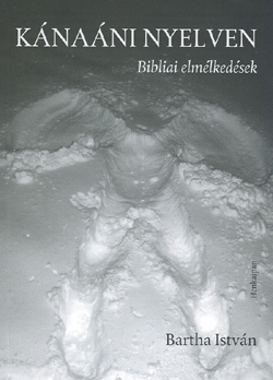 Knani nyelven - Bibliai elmlkedsek