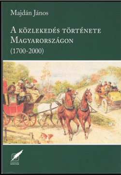 A kzlekeds trtnete Magyarorszgon (1700-2000)