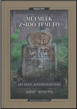 Mûemlék zsidó temetõ